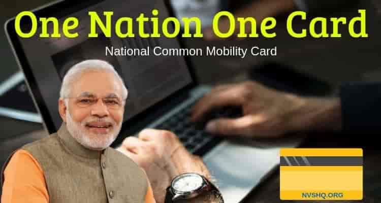 One Nation One Mobility Card Scheme 